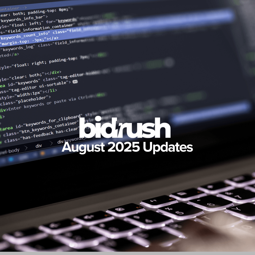 BidRush Updates August 2025